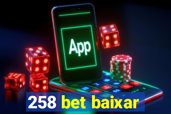 258 bet baixar